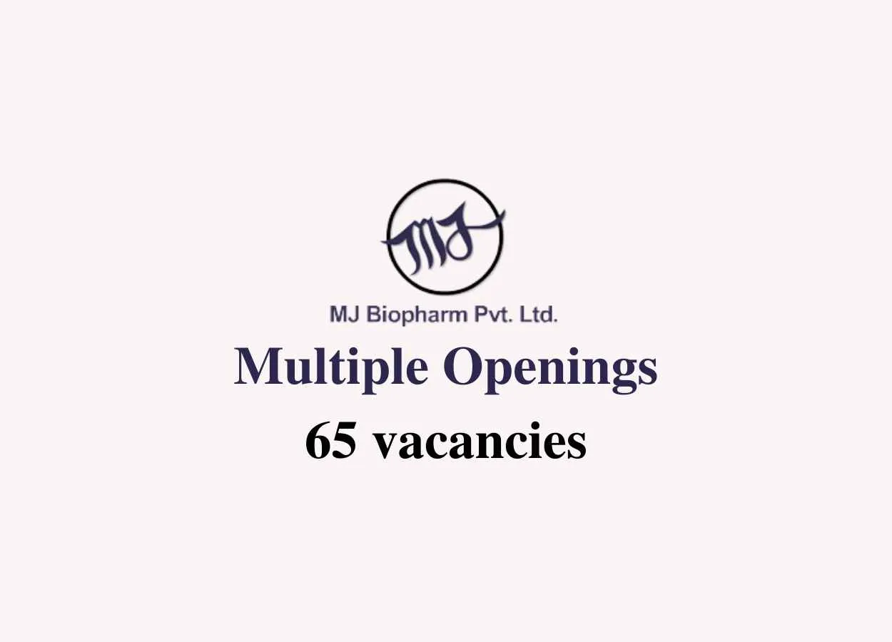 Multiple Openings at MJ Biopharm