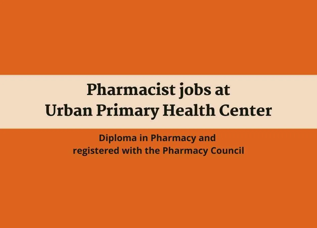 Opening for Pharmacist at Urban Primary Health Center