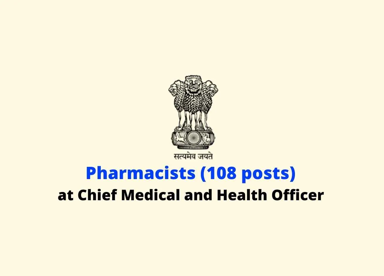 Openings Pharmacists at Chief Medical and Health Officer