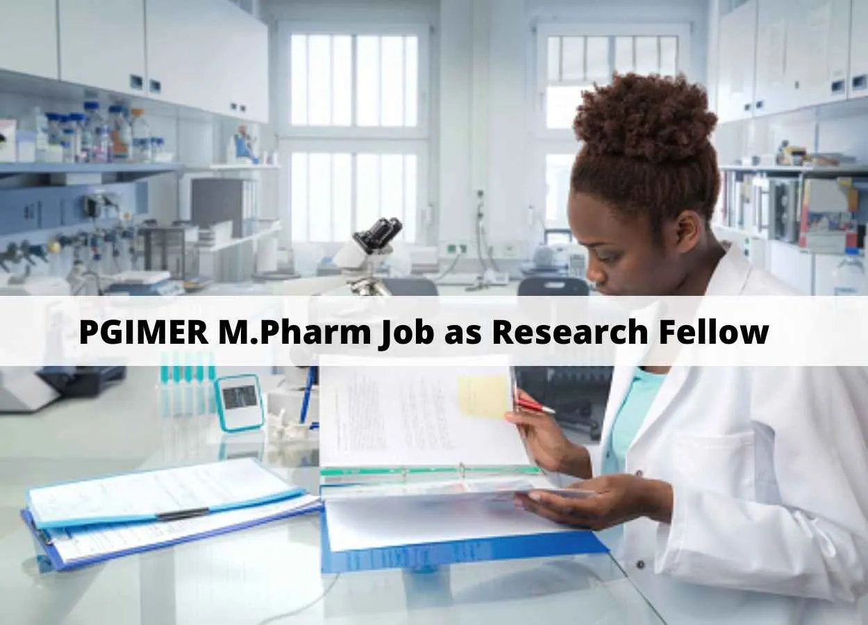 Opportunity for M.Pharm as Research Fellow at PGIMER