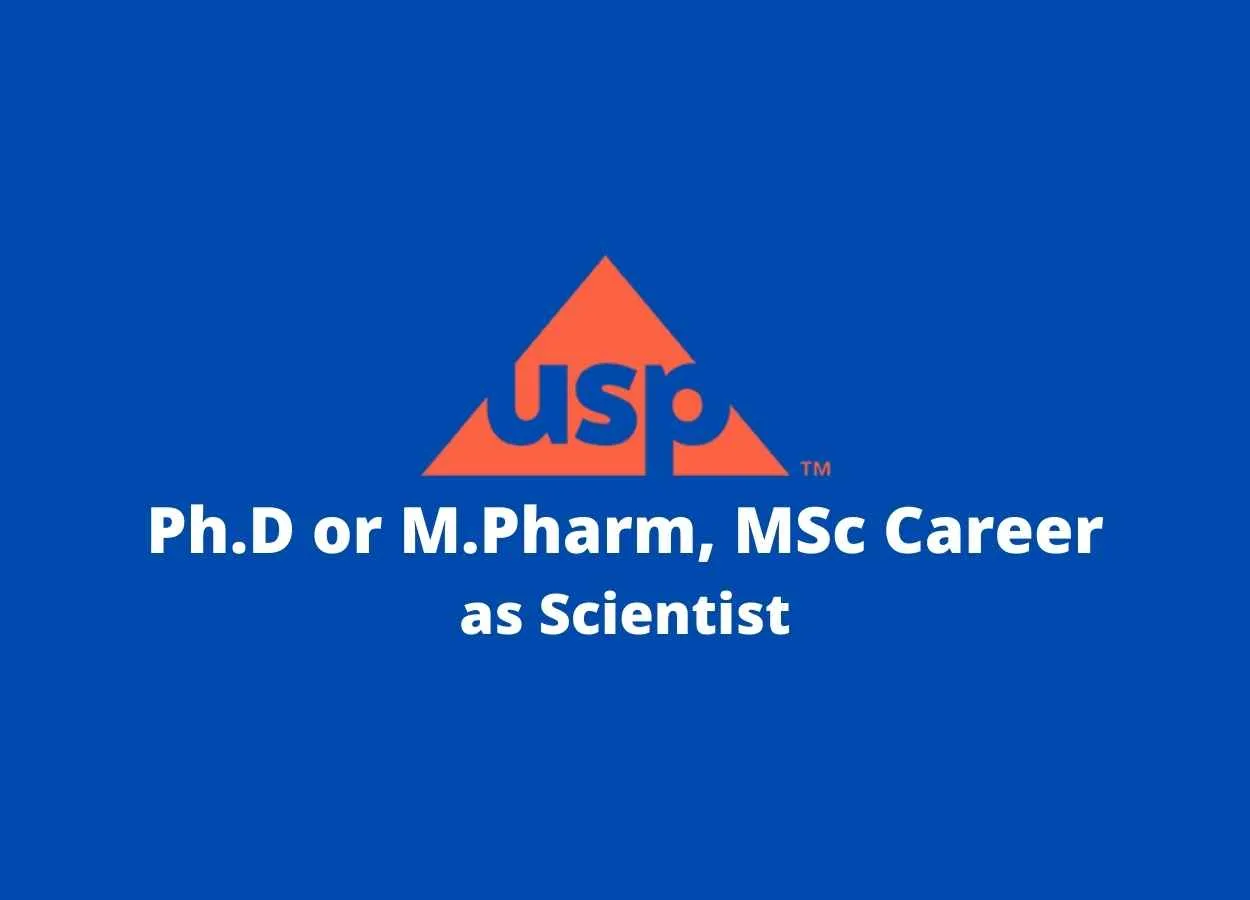 Opportunity for Ph.D or M.Pharm, MSc to work in United States Pharmacopeia
