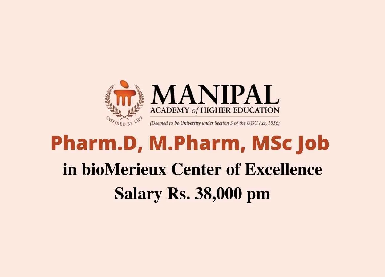 Pharm.D, M.Pharm, MSc Job in bioMerieux Center of Excellence at MAHE