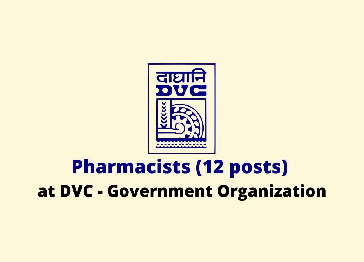 Recruitment for Pharmacists at DVC