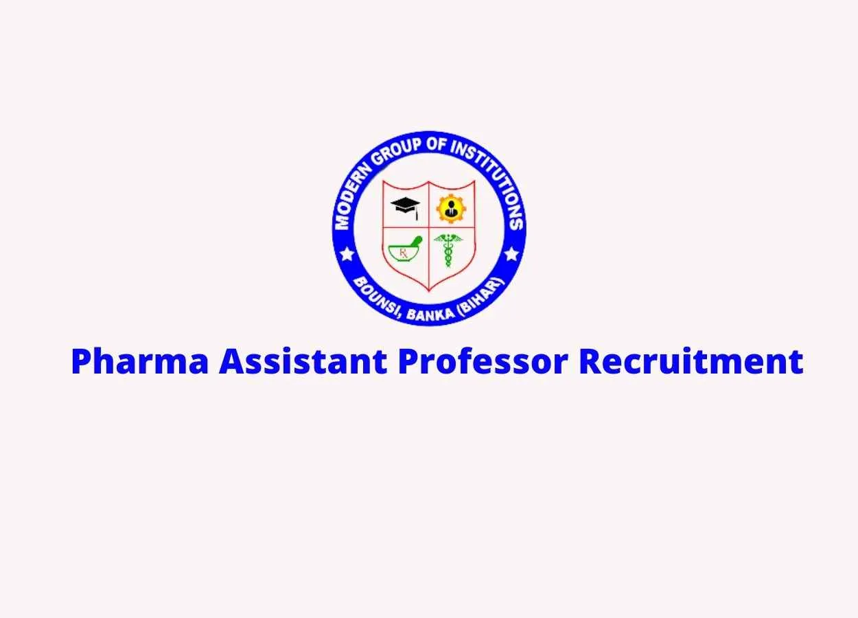 Recruitment of Assistant Professor at Modern Institute of Pharmacy