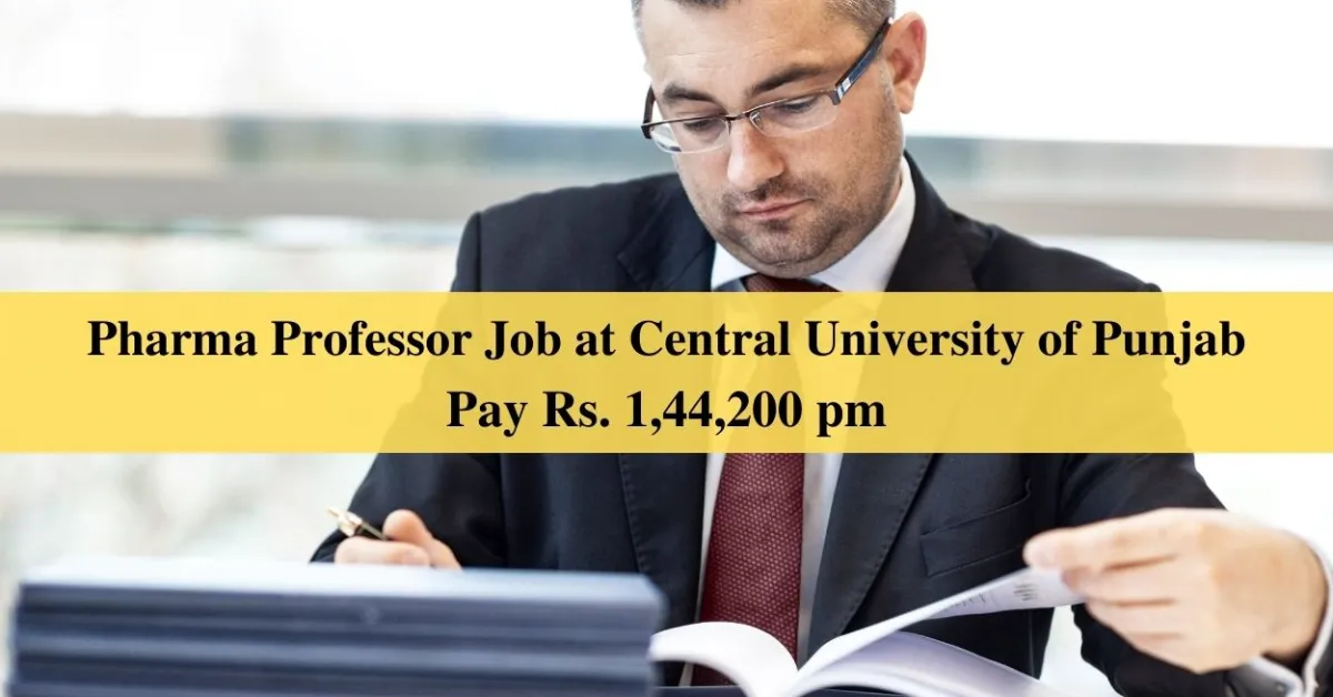 Career for Pharma Professor at Central University of Punjab