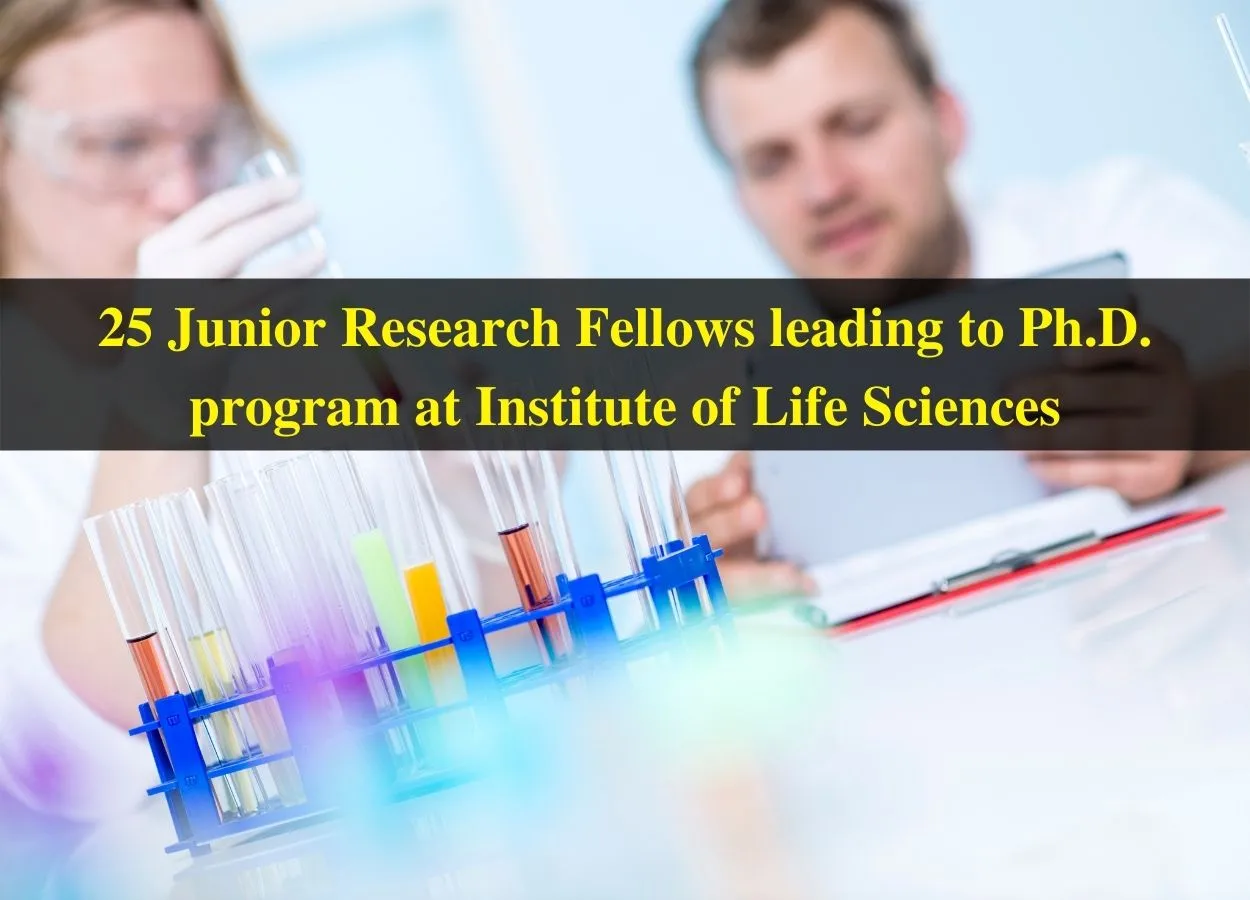 Invites Applications for Junior Research Fellows leading to Ph.D. program at Institute of Life Sciences