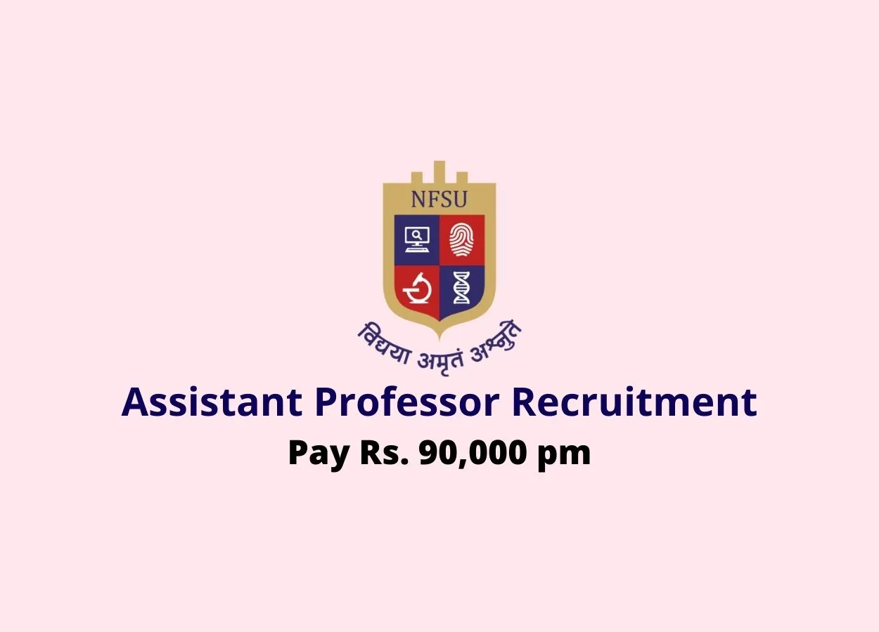Job for Assistant Professor at National Forensic Sciences University