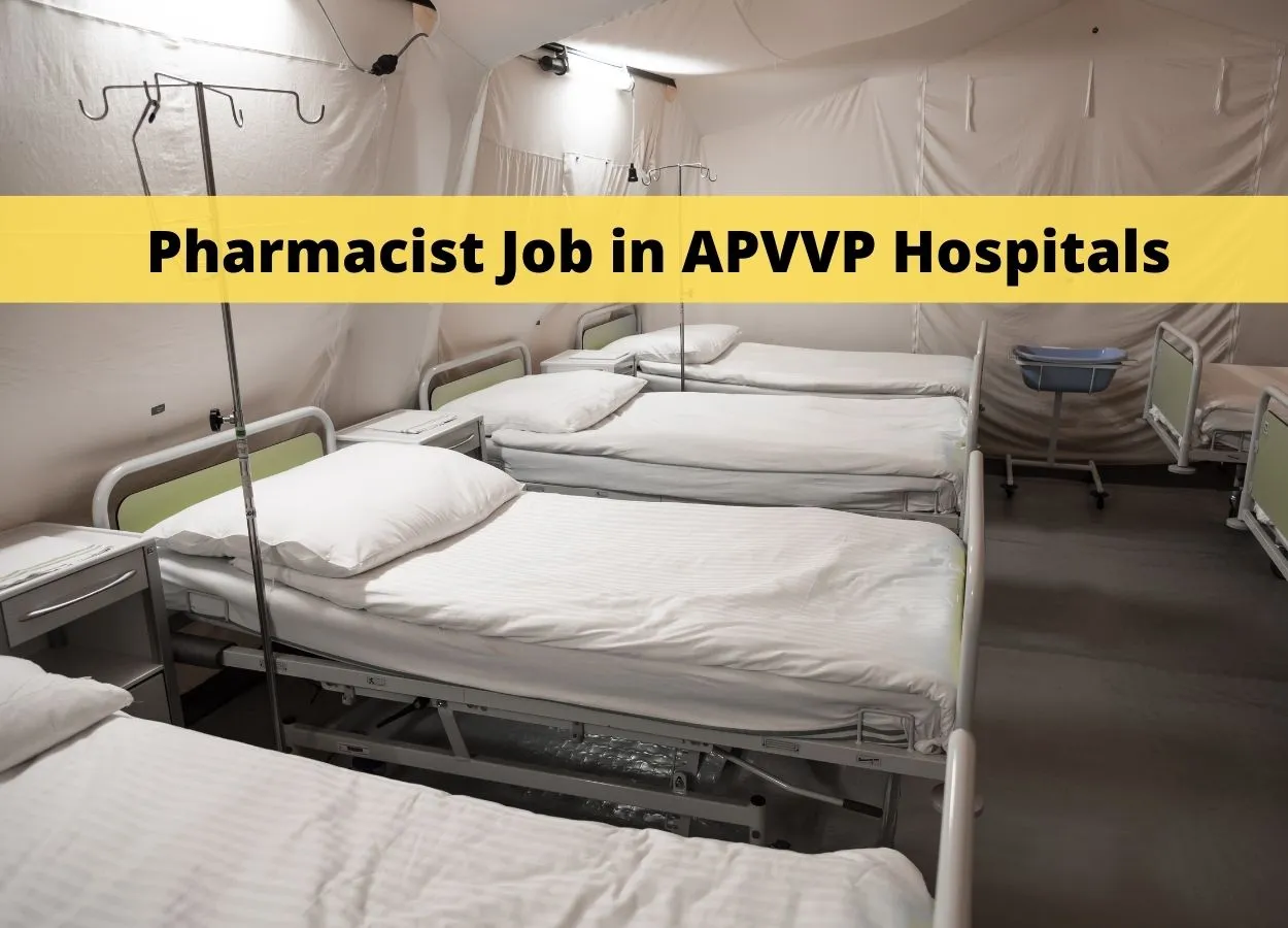 Job for Pharmacist in APVVP Hospitals
