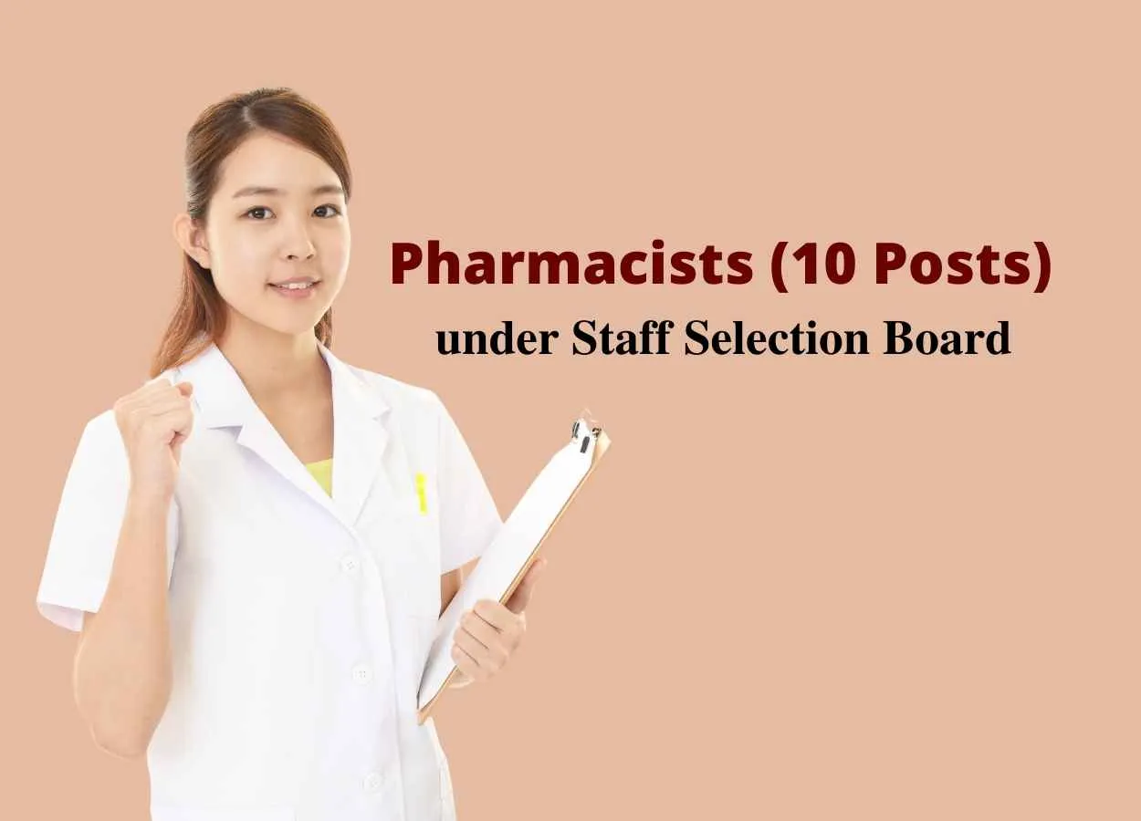 Job for Pharmacists under Staff Selection Board