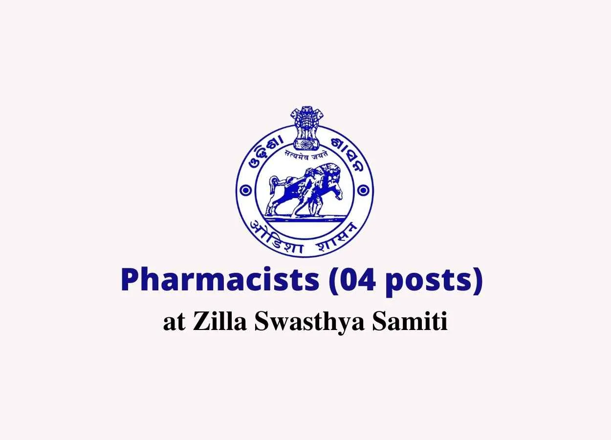 Openings for Pharmacists at Zilla Swasthya Samiti