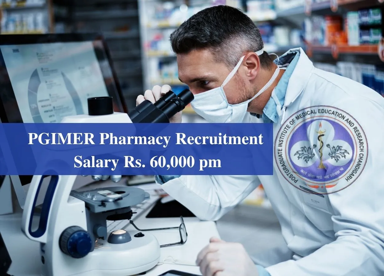 PGIMER Pharmacy Recruitment
