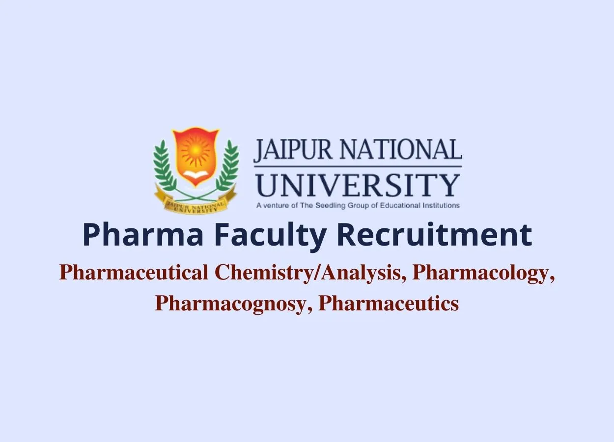 Pharma Faculty Recruitment at School of Pharmacy, Jaipur National University