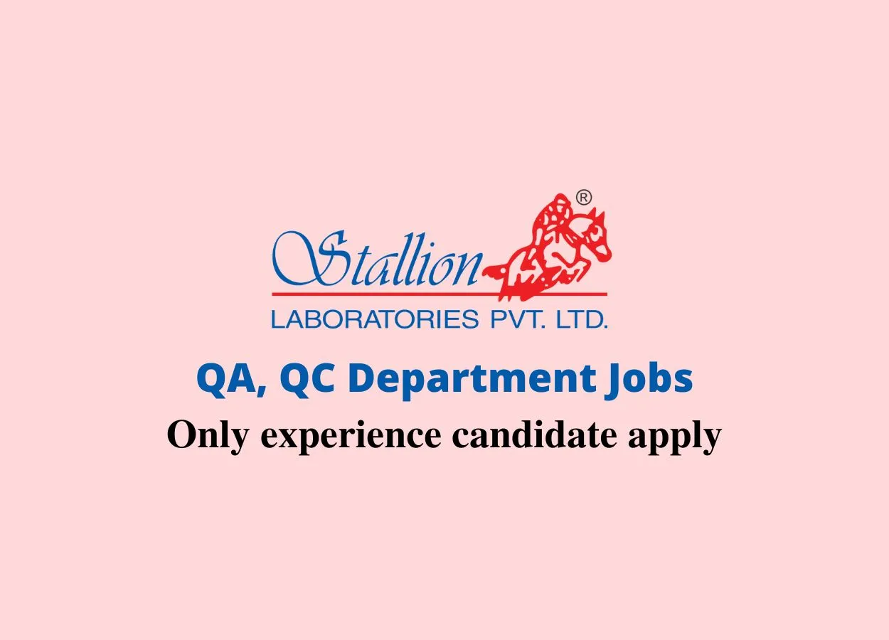 QA, QC Department Jobs at Stallion Laboratories
