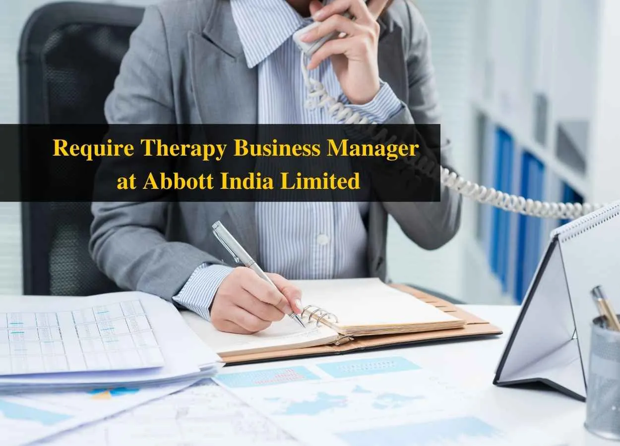 Require Therapy Business Manager at Abbott India Limited
