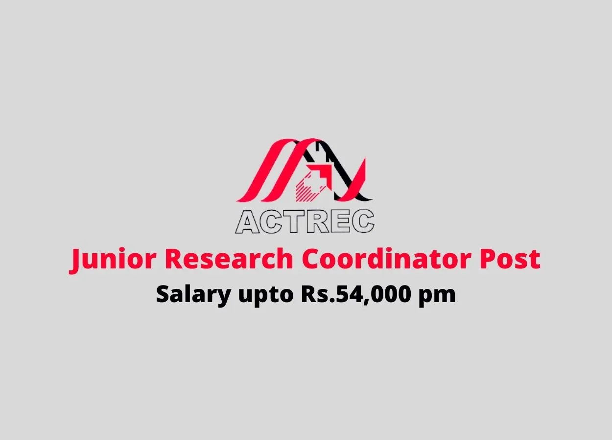 Vacancy for Junior Research Coordinator at ACTREC