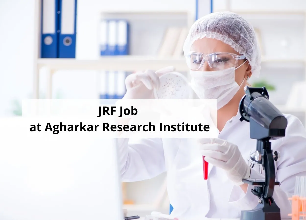 Vacancy for Junior Research Fellow at Agharkar Research Institute