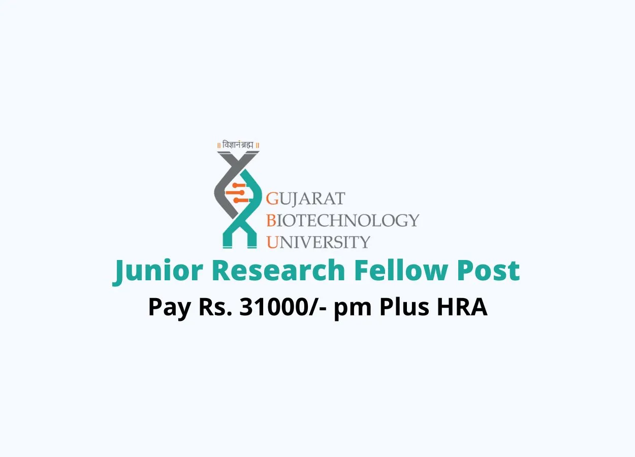 Vacancy for Junior Research Fellow at Gujarat Biotechnology University