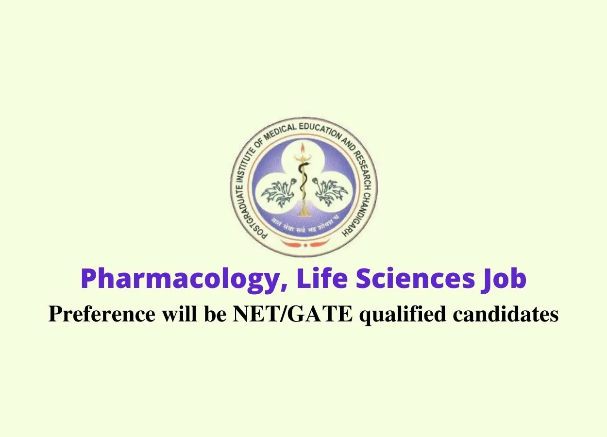 Vacancy for Pharmacology, Life Sciences at PGIMER