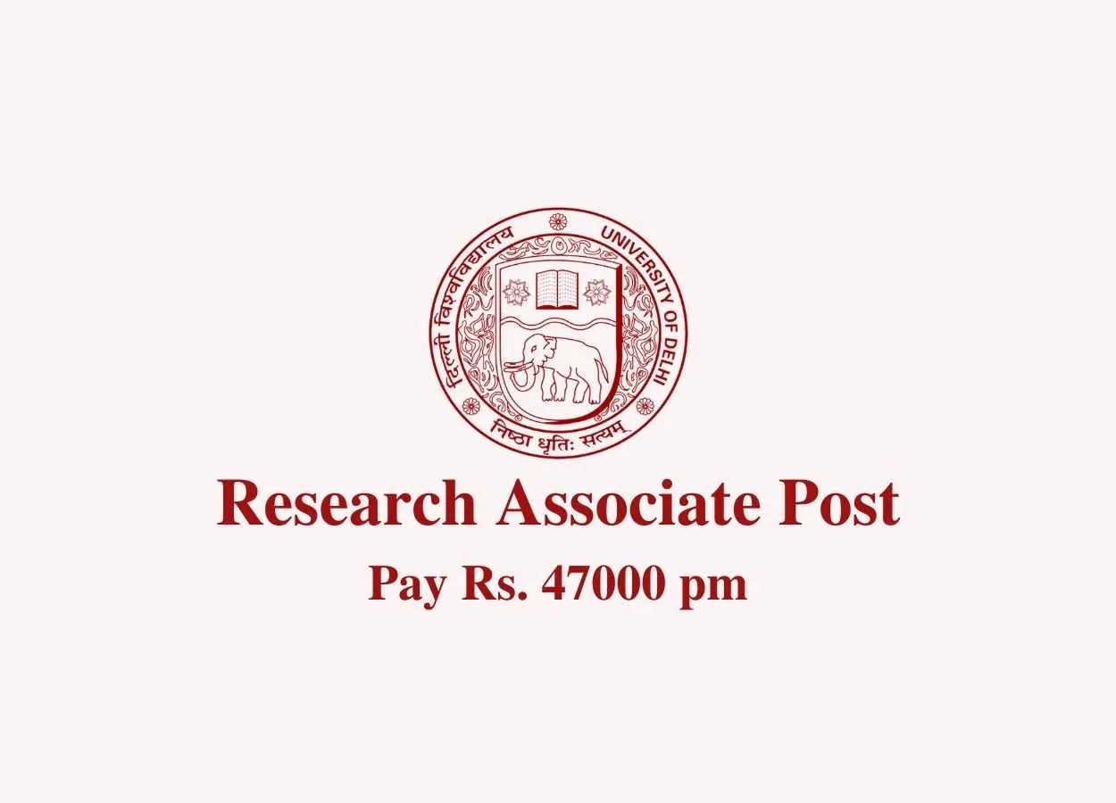 Vacancy for Research Associate at University of Delhi