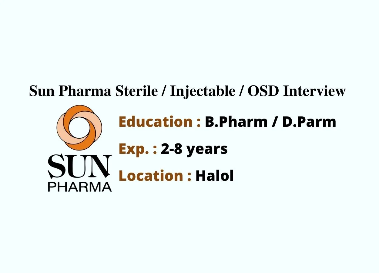 Walk in interview for B.Pharm, D.Pharm at Sun Pharma