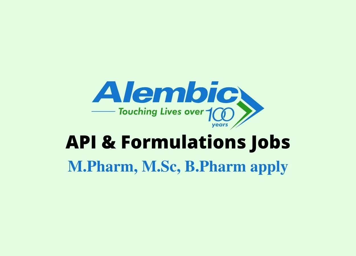 API & Formulations Jobs at Alembic Pharmaceuticals Limited