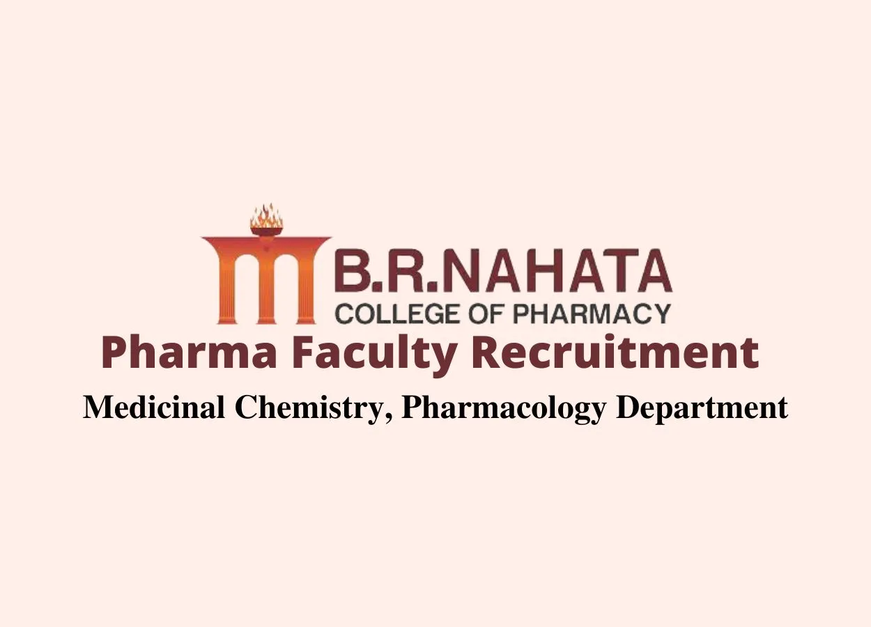 Faculty Recruitment at B. R. Nahata College of Pharmacy