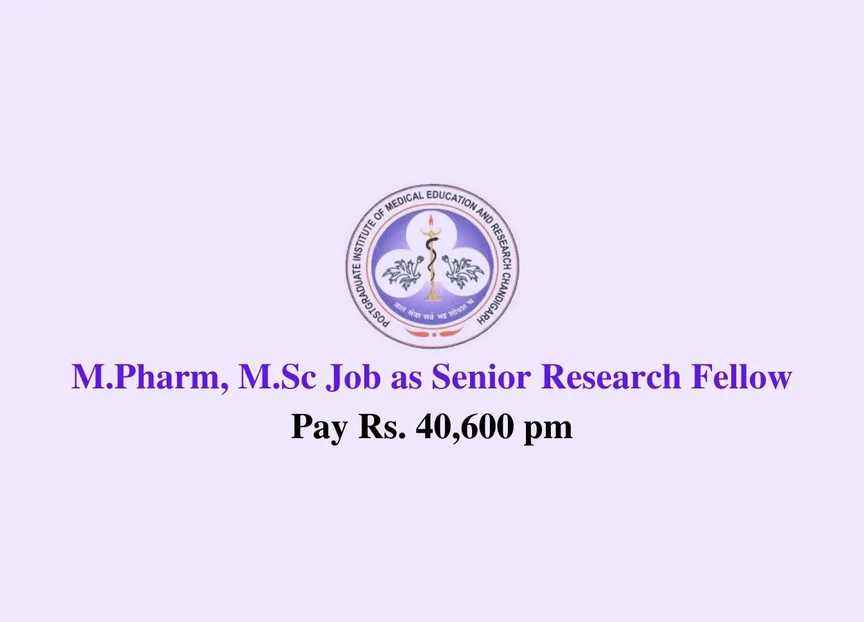 Job for M.Pharm, M.Sc as Senior Research Fellow at PGIMER