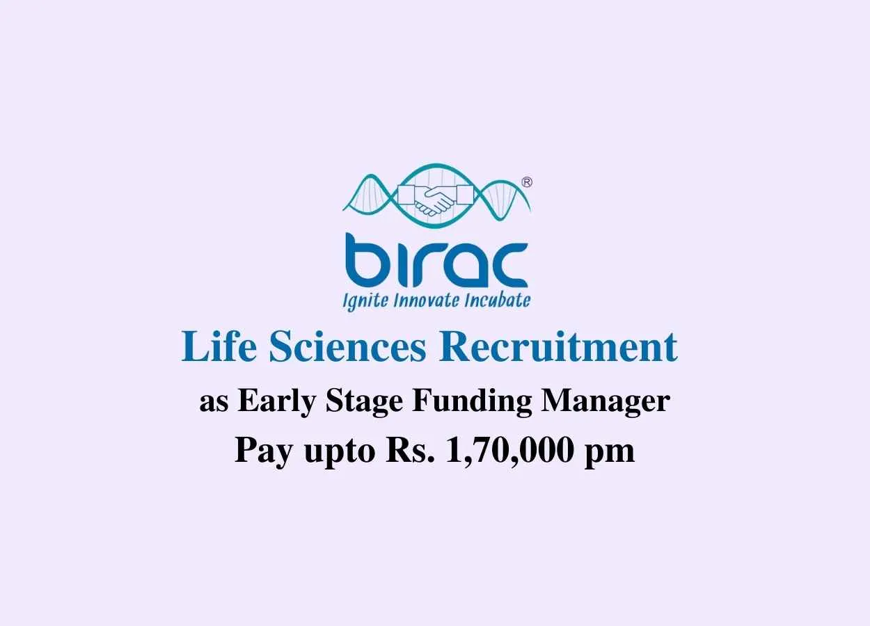 Life Sciences recruitment as Manager at BIRAC