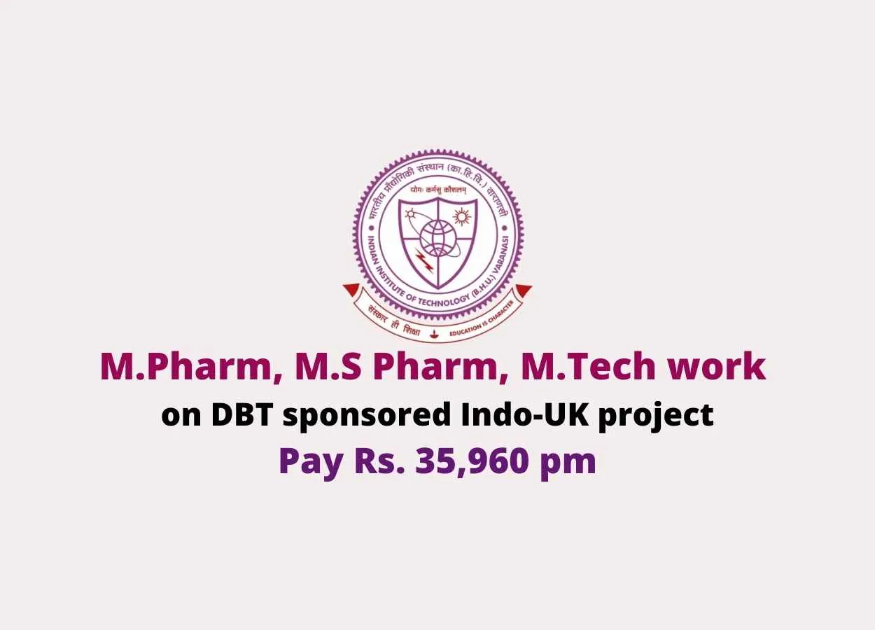 M.Pharm, M.S Pharm, M.Tech work on DBT sponsored Indo-UK project
