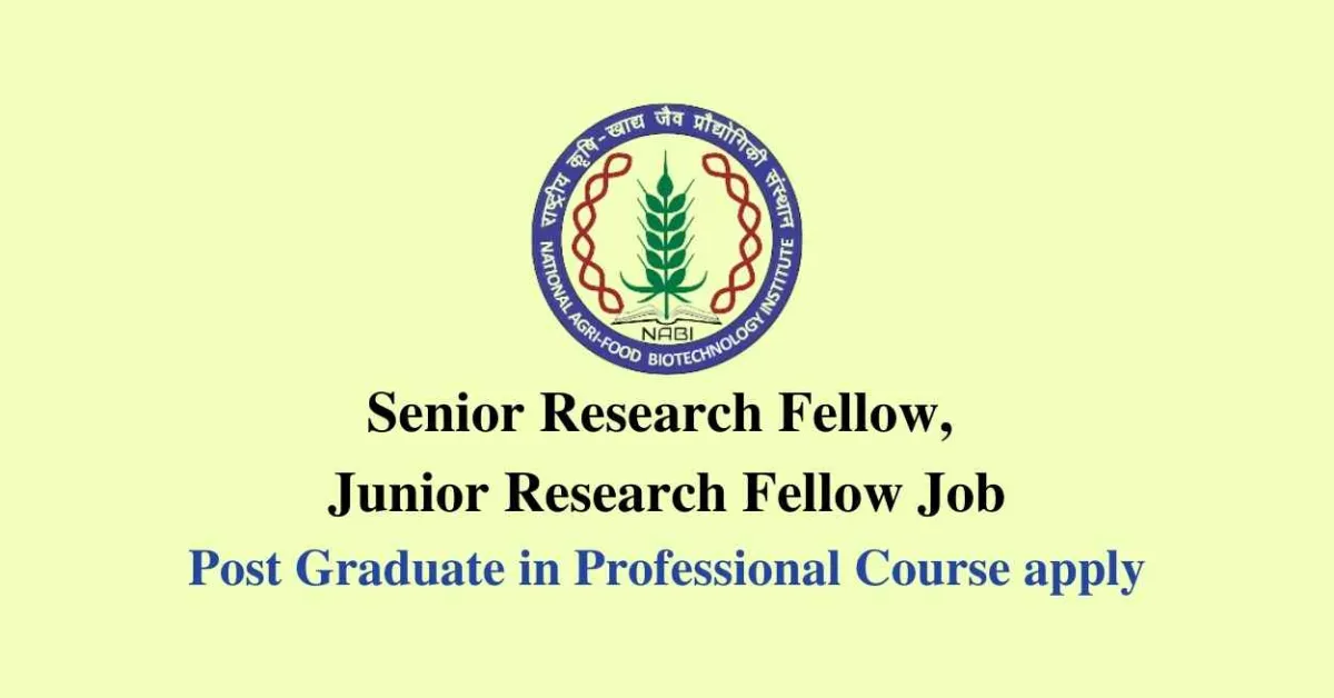 NABI require Senior Research Fellow, Junior Research Fellow