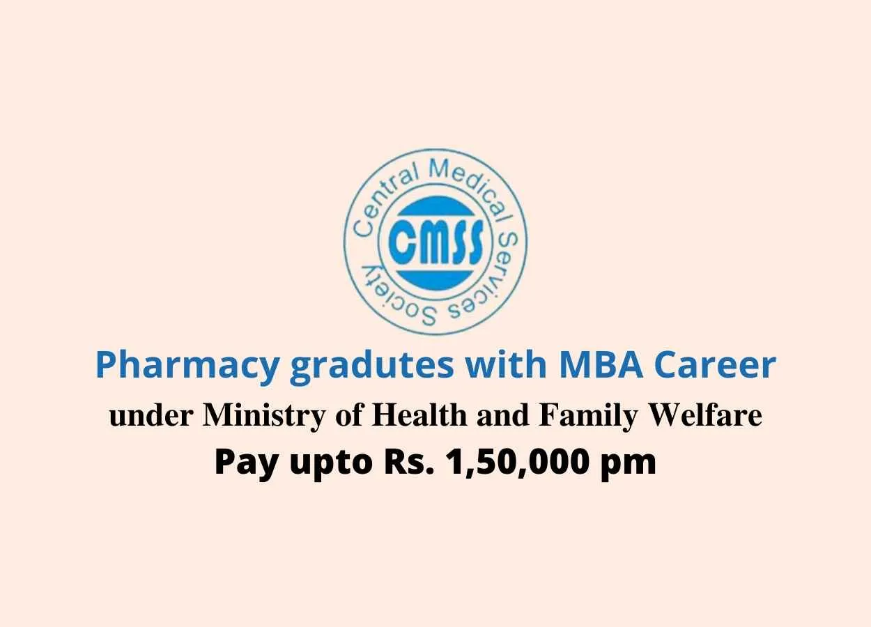 Opportunity for Pharmacy gradutes with MBA at CMSS 