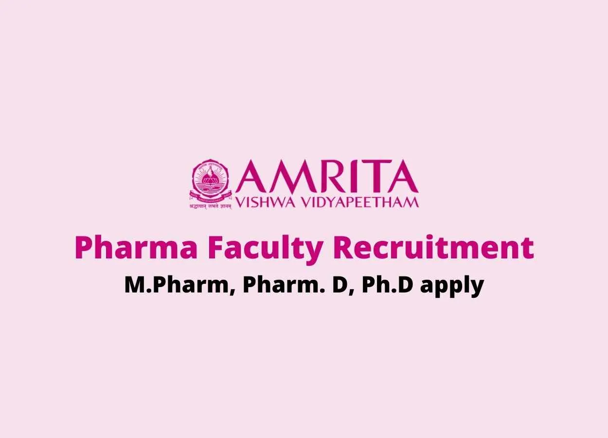 Pharma Faculty Recruitment at Amrita Vishwa Vidyapeetham