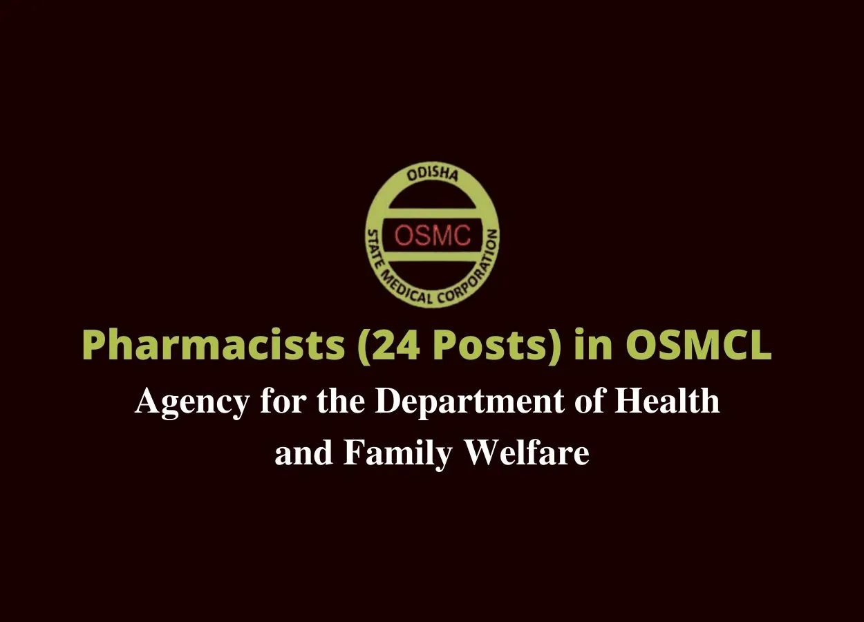 Recruitment for Pharmacists in OSMCL