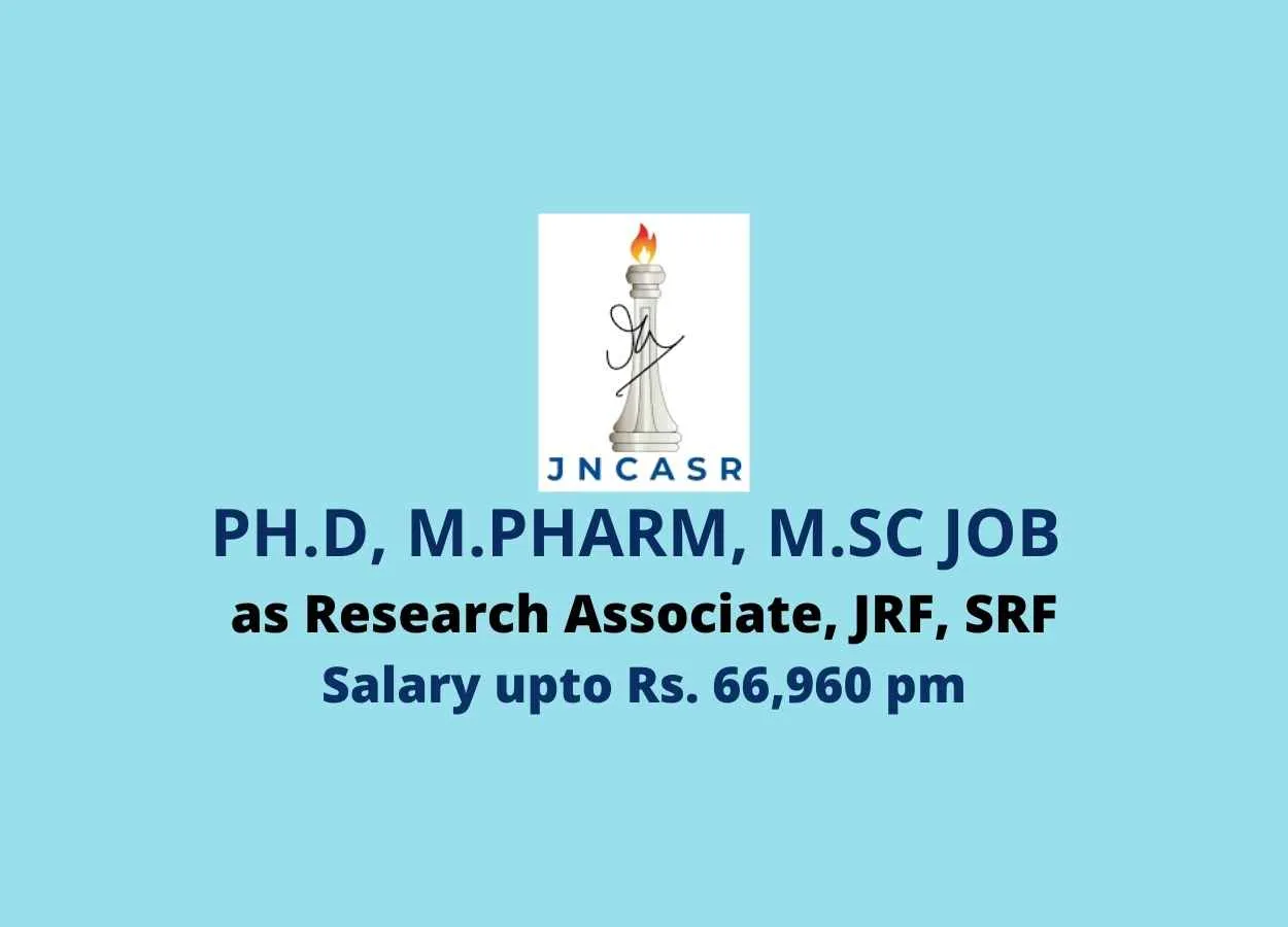 Vacancy for Ph.D, M.Pharm, M.Sc as Research Associate, JRF, SRF at JANCASR