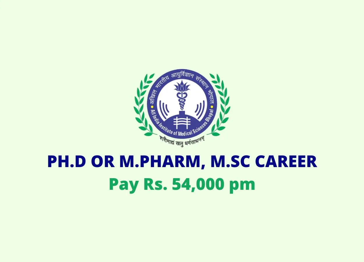 Vacancy for Ph.D or M.Pharm, M.Sc as Research Associate at AIIMS