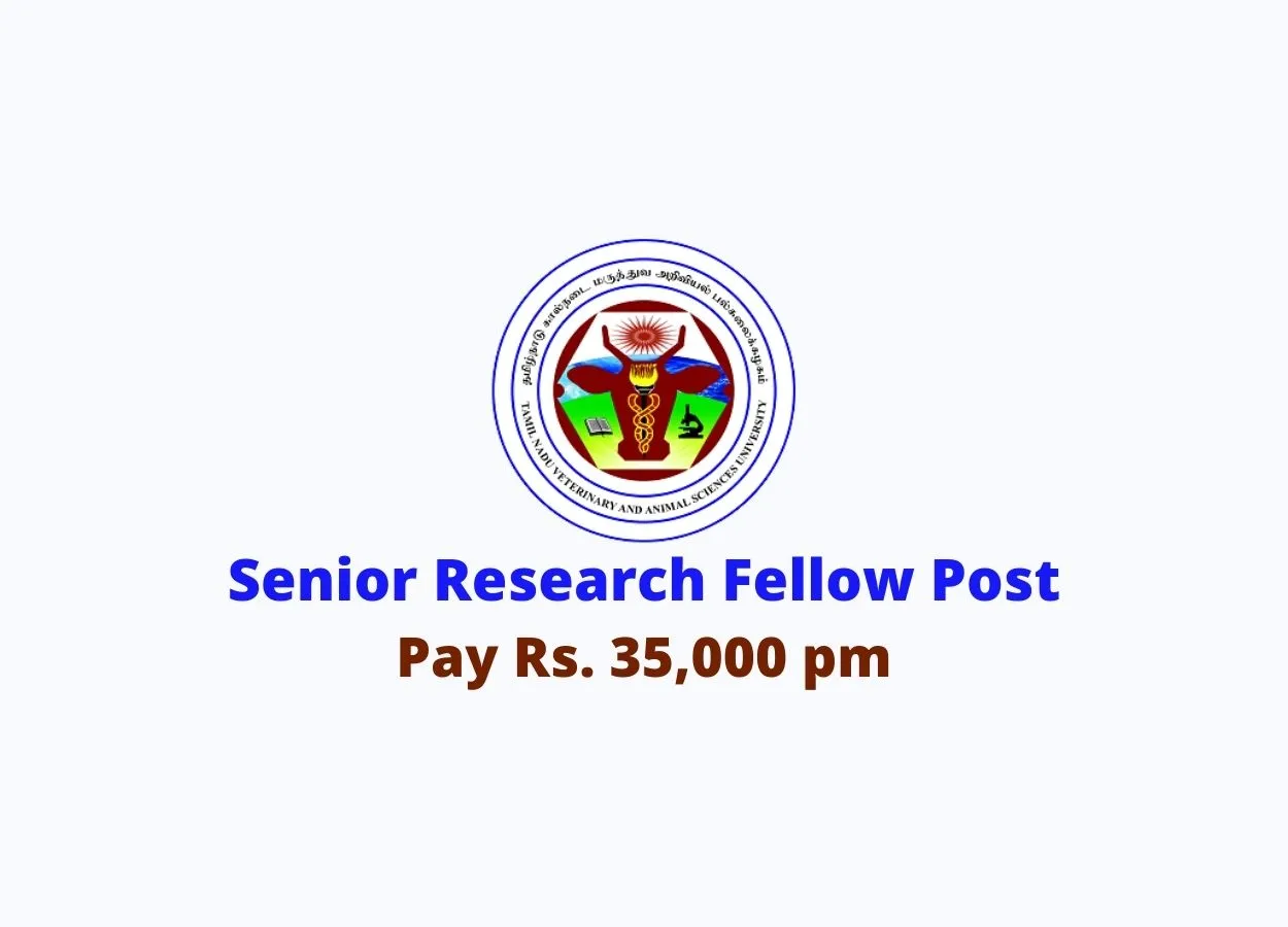 Walk in interview for Senior Research Fellow at TANUVAS