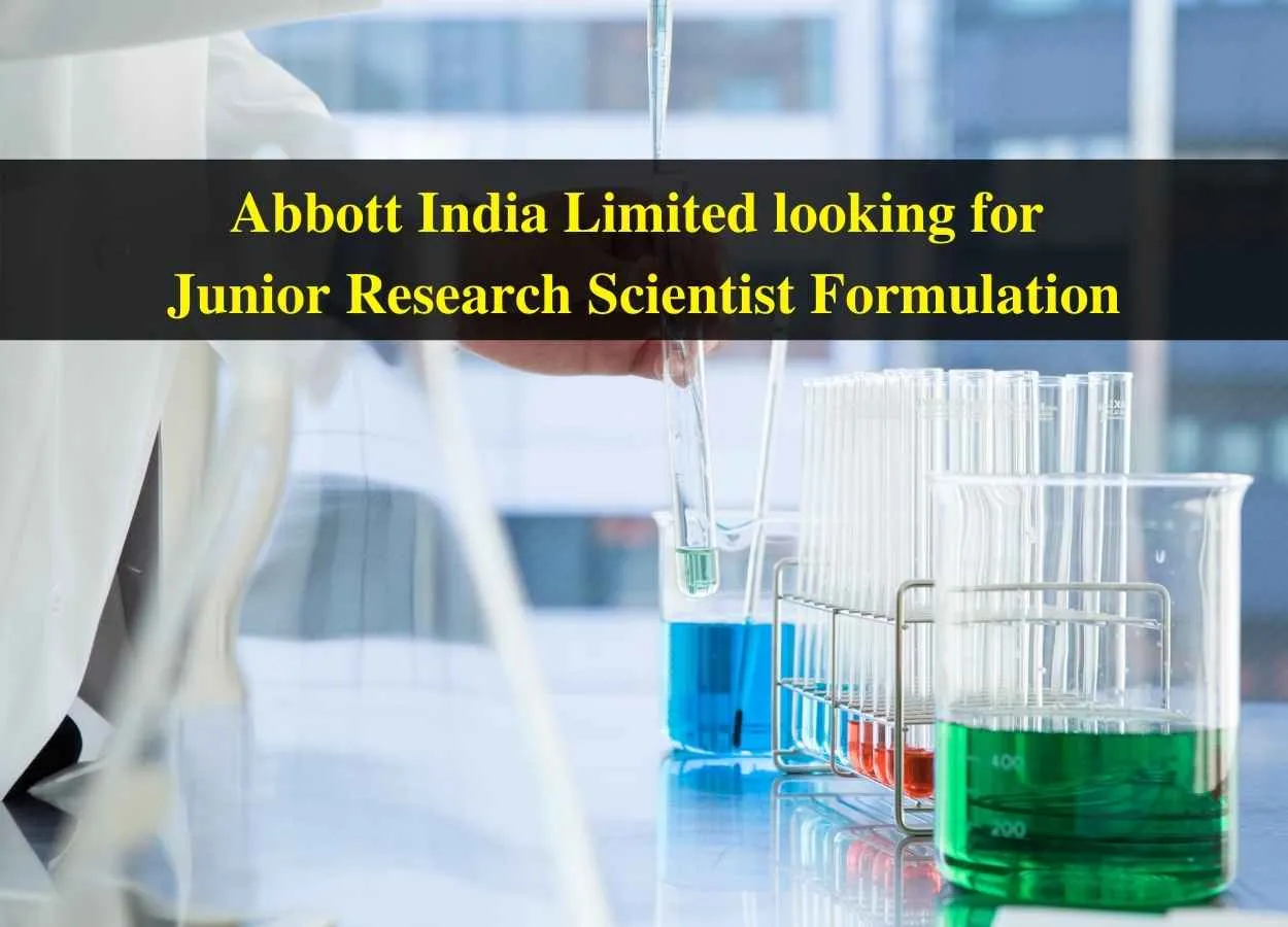 Abbott India Limited looking for Junior Research Scientist Formulation