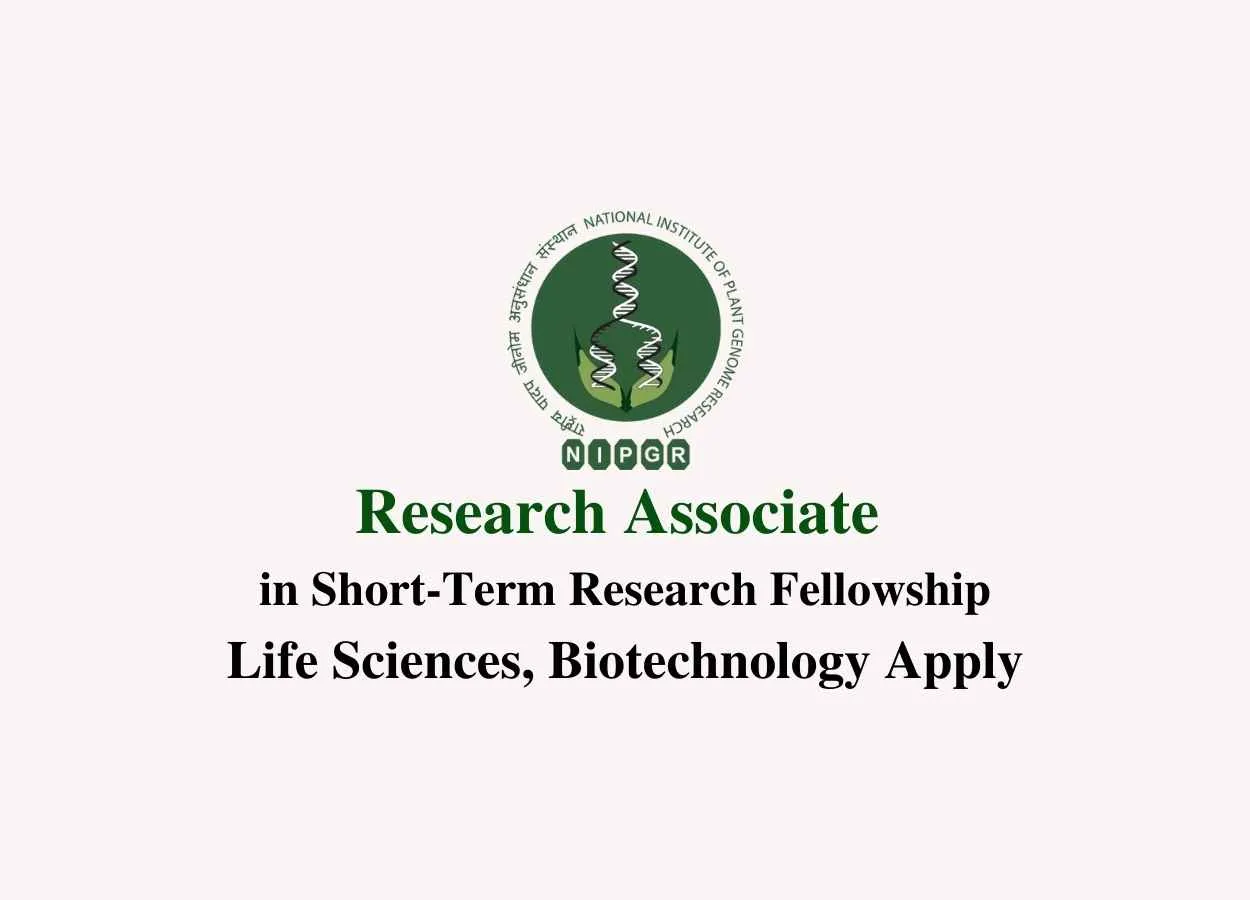 Applications are invited for a post of Research Associate at NIPGR