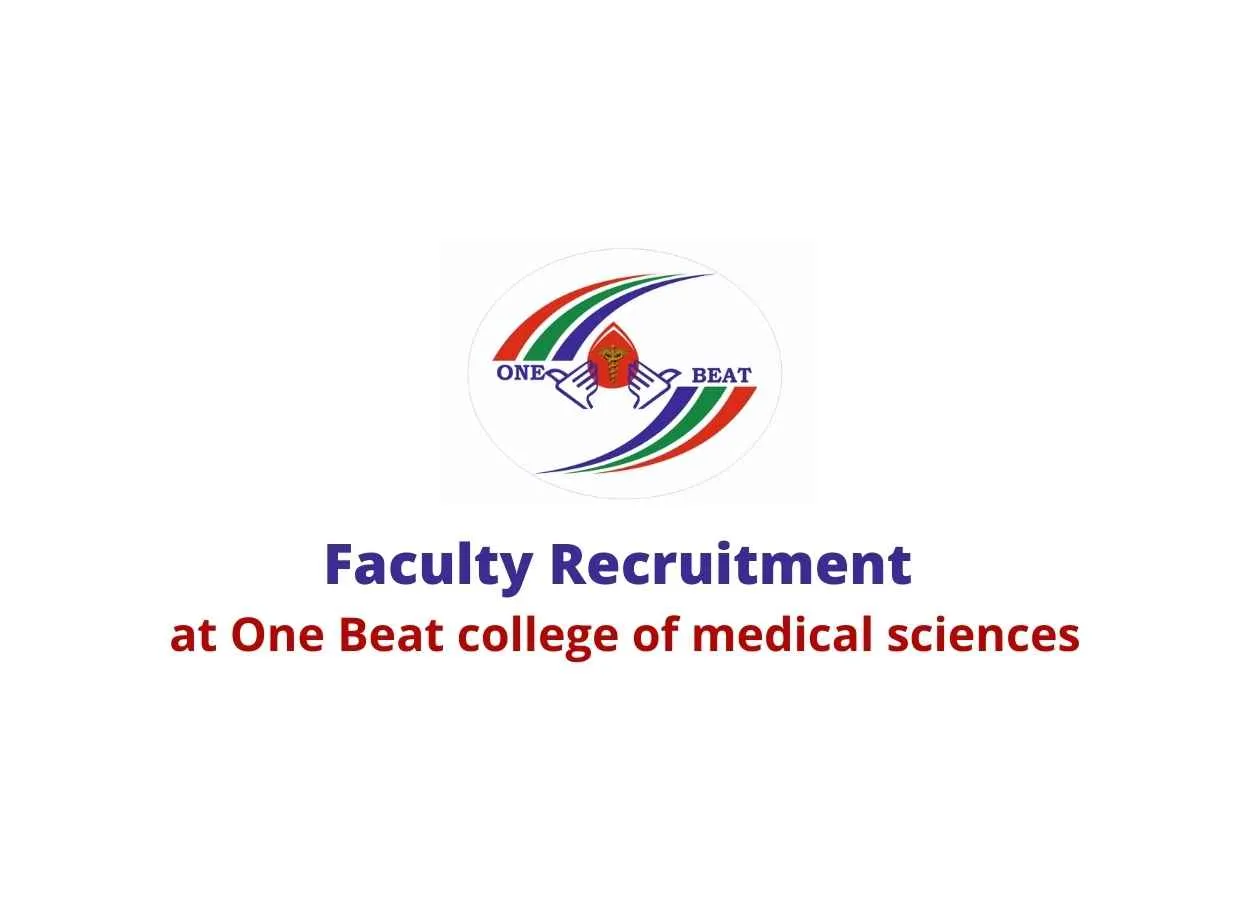 Faculty Recruitment at One Beat college of medical sciences
