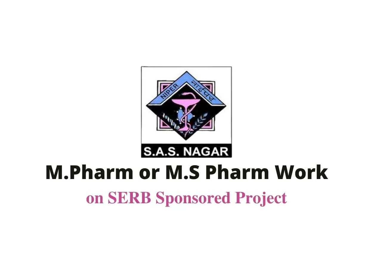 Job for M.Pharm or M.S Pharm as Senior Research Fellow at NIPER