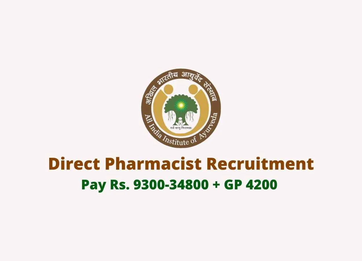 Job for Pharmacist at All India Institute of Ayurveda