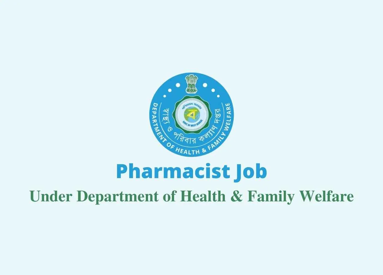 Job for Pharmacist under Department of Health and Family Welfare