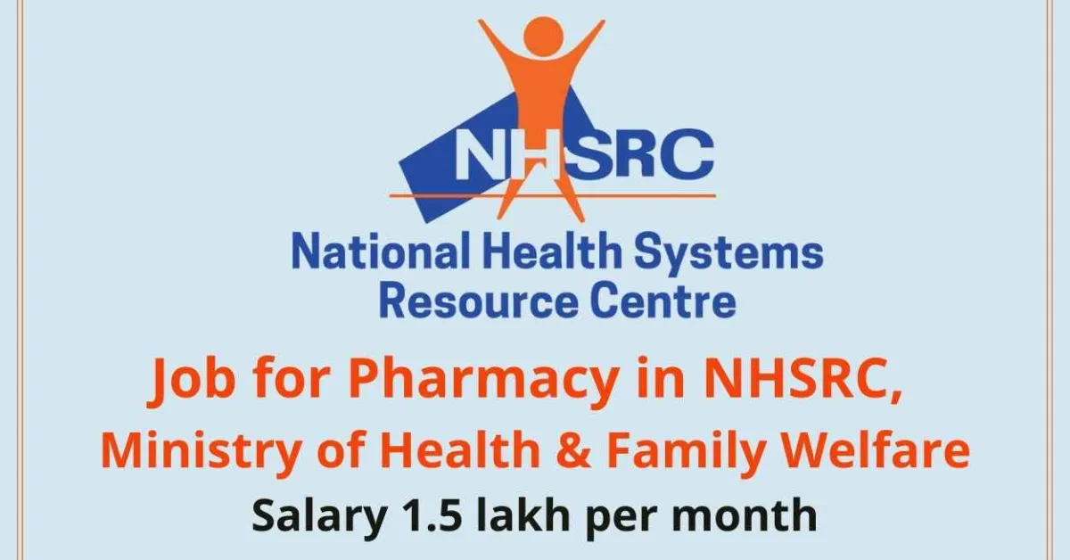 Job for Pharmacy candidates in NHSRC, Ministry of Health
