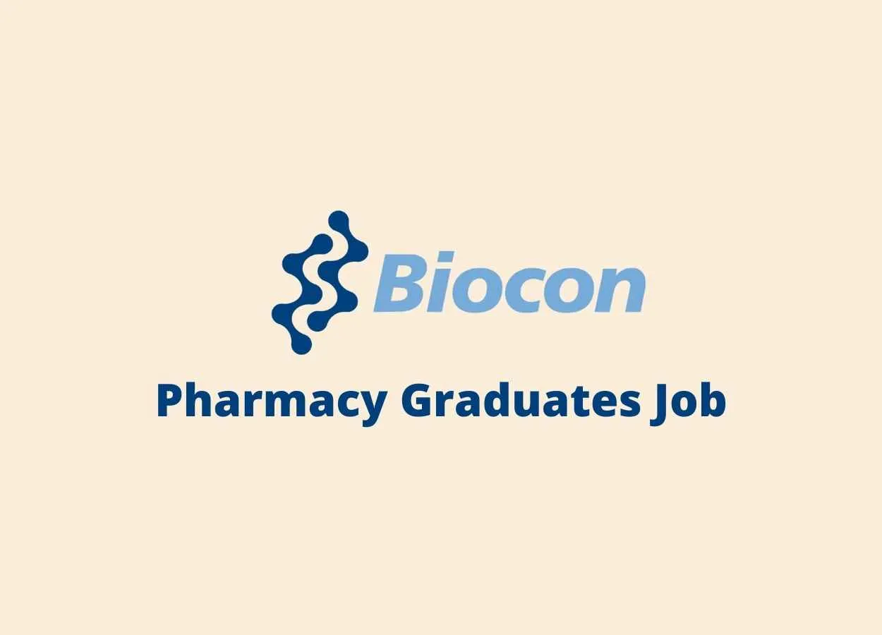 Job for Pharmacy Graduates as Executive at Biocon