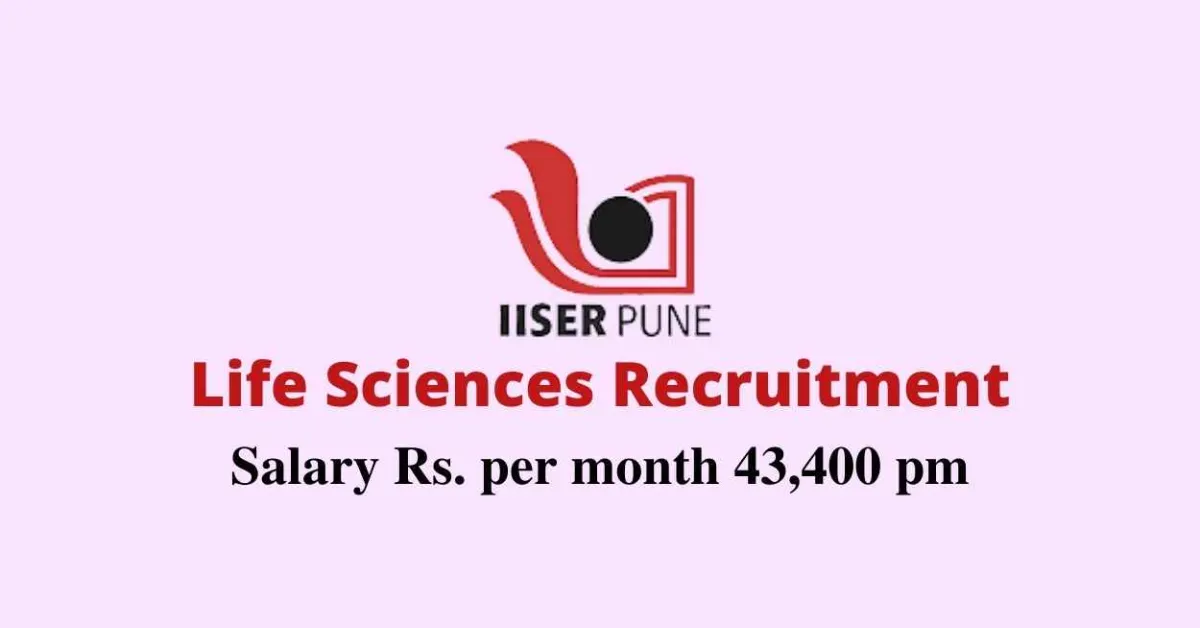 Life Sciences recruitment at IISER
