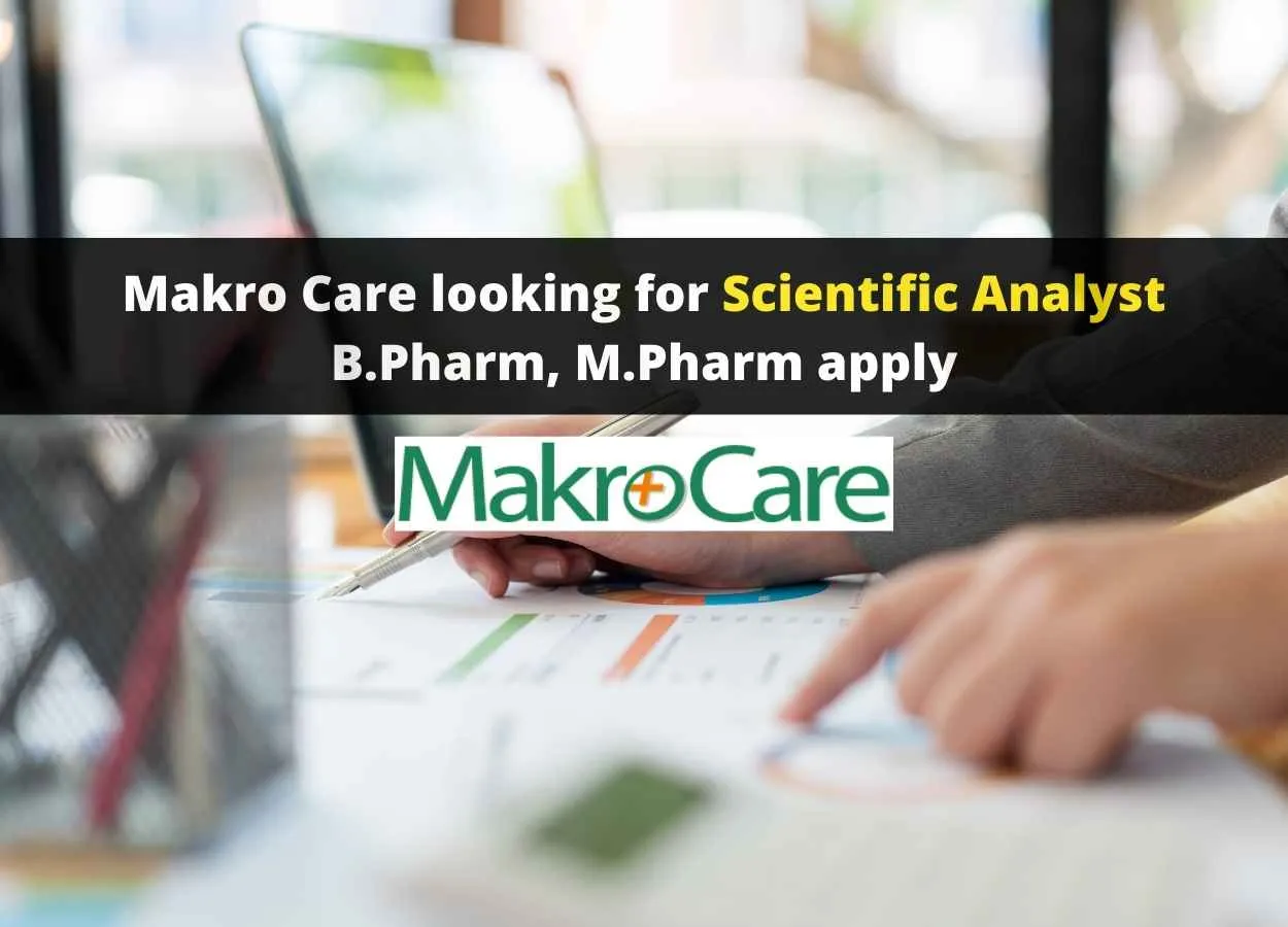 Makro Care looking for Scientific Analyst