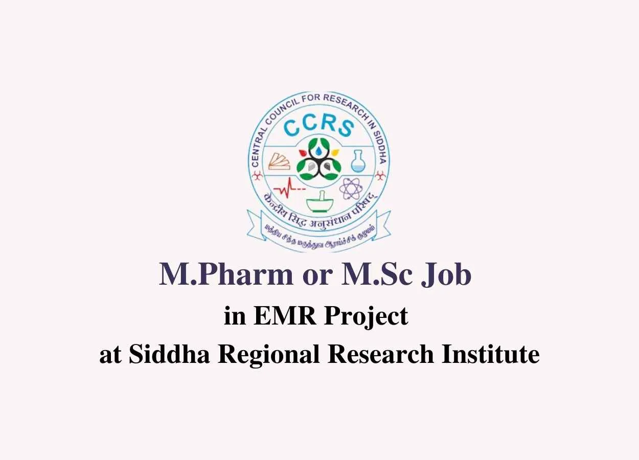 M.Pharm or M.Sc Job in EMR Project at Siddha Regional Research Institute