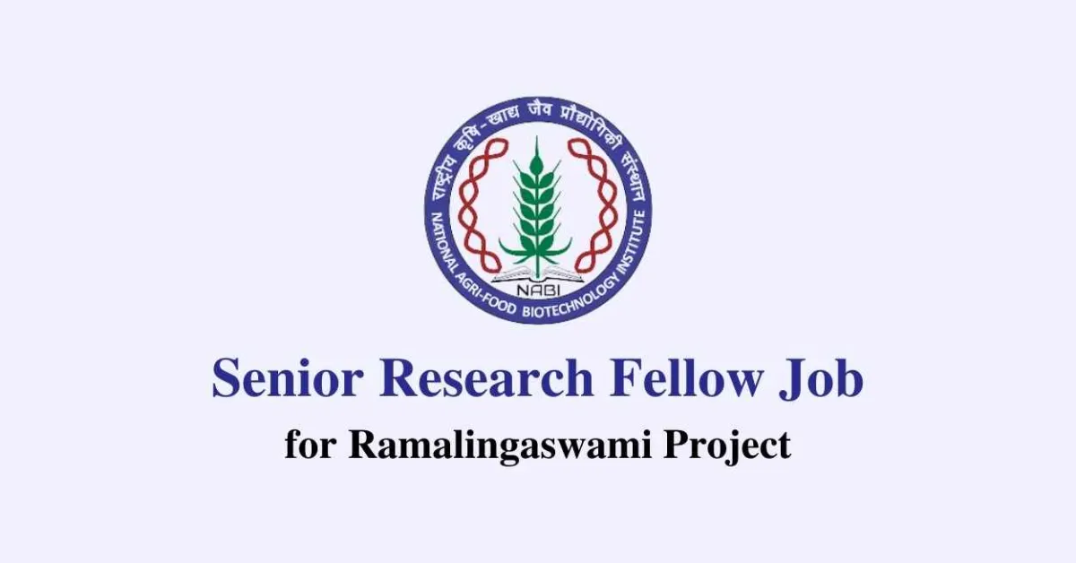 NABI require Senior Research Fellow for Ramalingaswami Project