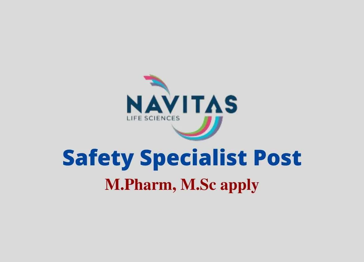 Navitas Life Sciences looking for Safety Specialist