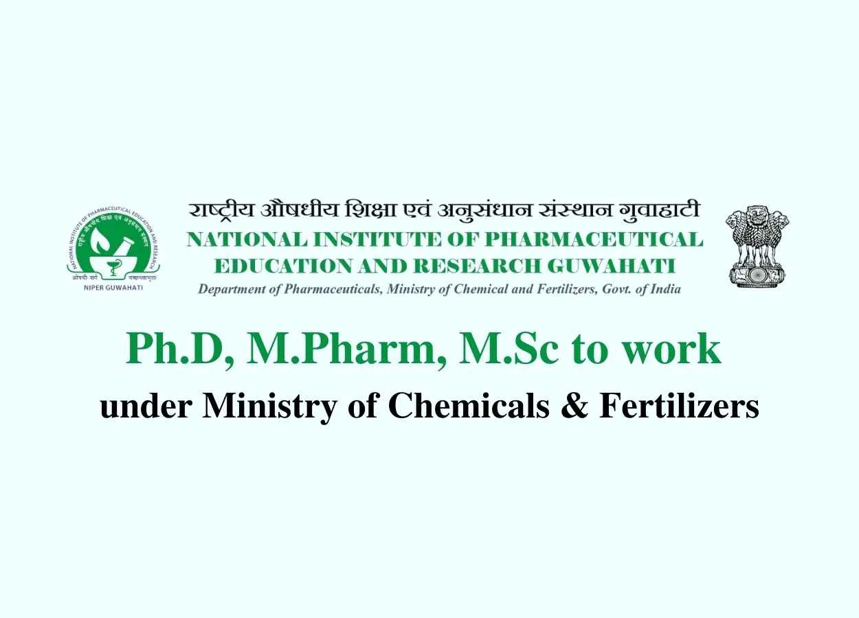 Opportunity for Ph.D, M.Pharm, M.Sc to work under Ministry of Chemicals & Fertilizers